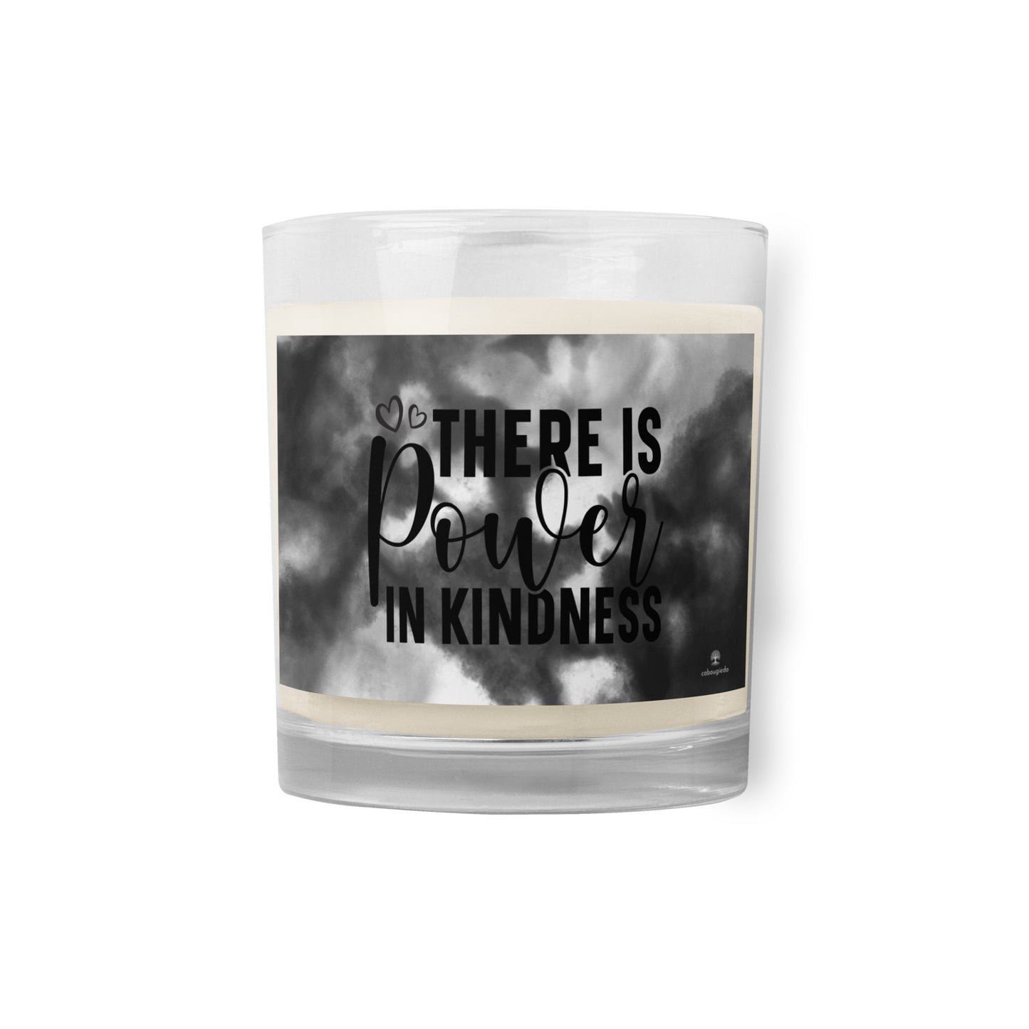 Glass jar soy wax candle - There is Power in Kindness