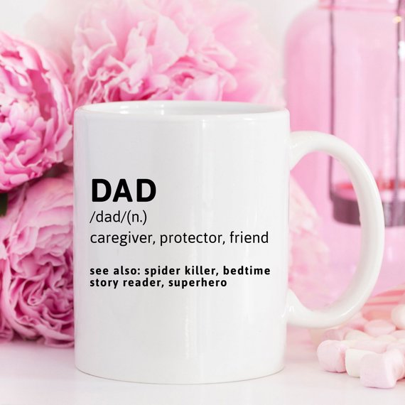 Father's Day Gift | Father's Day Mug | Dad Mug | I